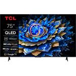 75" TCL 75T69C Google TV, QLED, 191 cm, 4K Ultra HD, 50/60 Hz