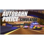 Autobahn Police Simulator (PC) klíč Steam 1570978