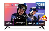 CHiQ LF32FT TV 32", FHD, smart, Google TV, dbx-tv, Dolby Audio, Frameless