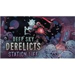 Deep Sky Derelicts - Station Life (PC) klíč Steam 879529