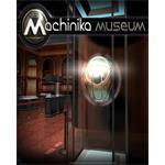ESD Machinika Museum