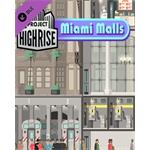 ESD Project Highrise Miami Malls