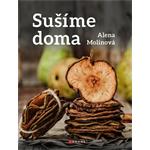 EZIDRI Kniha "Sušíme doma od A.Molinové" 9788026448372