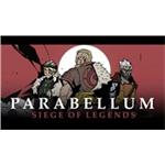 Parabellum: Siege Of Legends (PC) klíč Steam 2356633