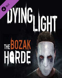 ESD Dying Light The Bozak Horde 6870