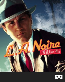 ESD L.A. Noire The VR Case Files 4094