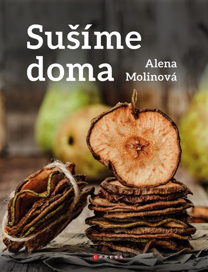 EZIDRI Kniha "Sušíme doma od A.Molinové" 9788026448372