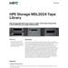 HPE Storage MSL2024 Tape Library 1x MSL LTO-8 Fibre Channel 15x LTO-8 30TB Data Cartridges P84144-B25