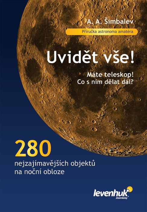 Kniha Levenhuk „Uvidět vše“ od Alexandra Šimbaleva 60974