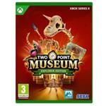 XSX hra Two Point Museum - Explorer Edition 5055277054923